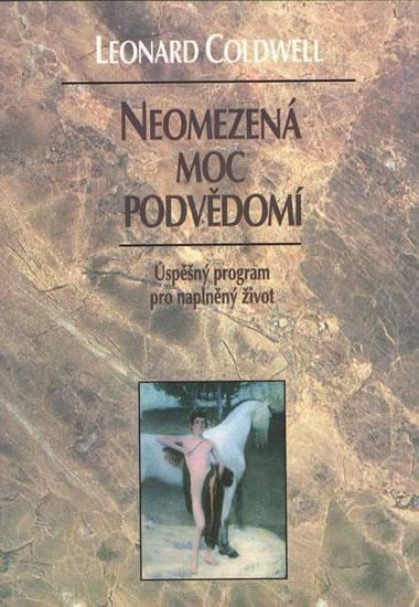 Neomezená moc podvědomí - Leonard Coldwell - Kliknutím na obrázek zavřete